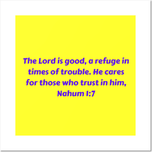 Bible Verse Nahum 1:7 Posters and Art